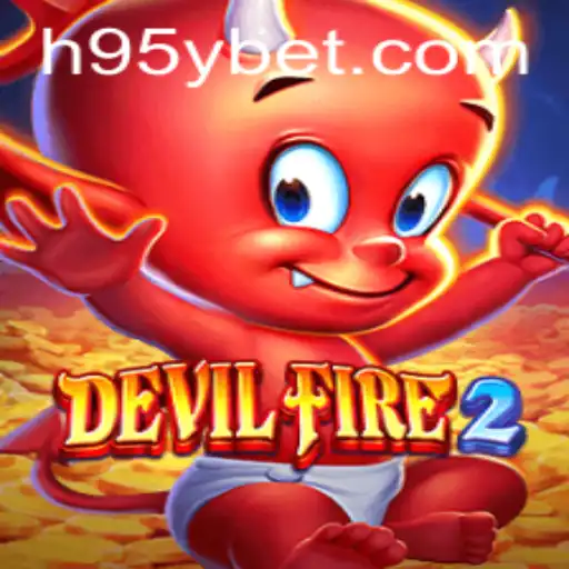 Explorando DevilFire2: O Universo e as Regras do Jogo de Aventura com 95Ybet
